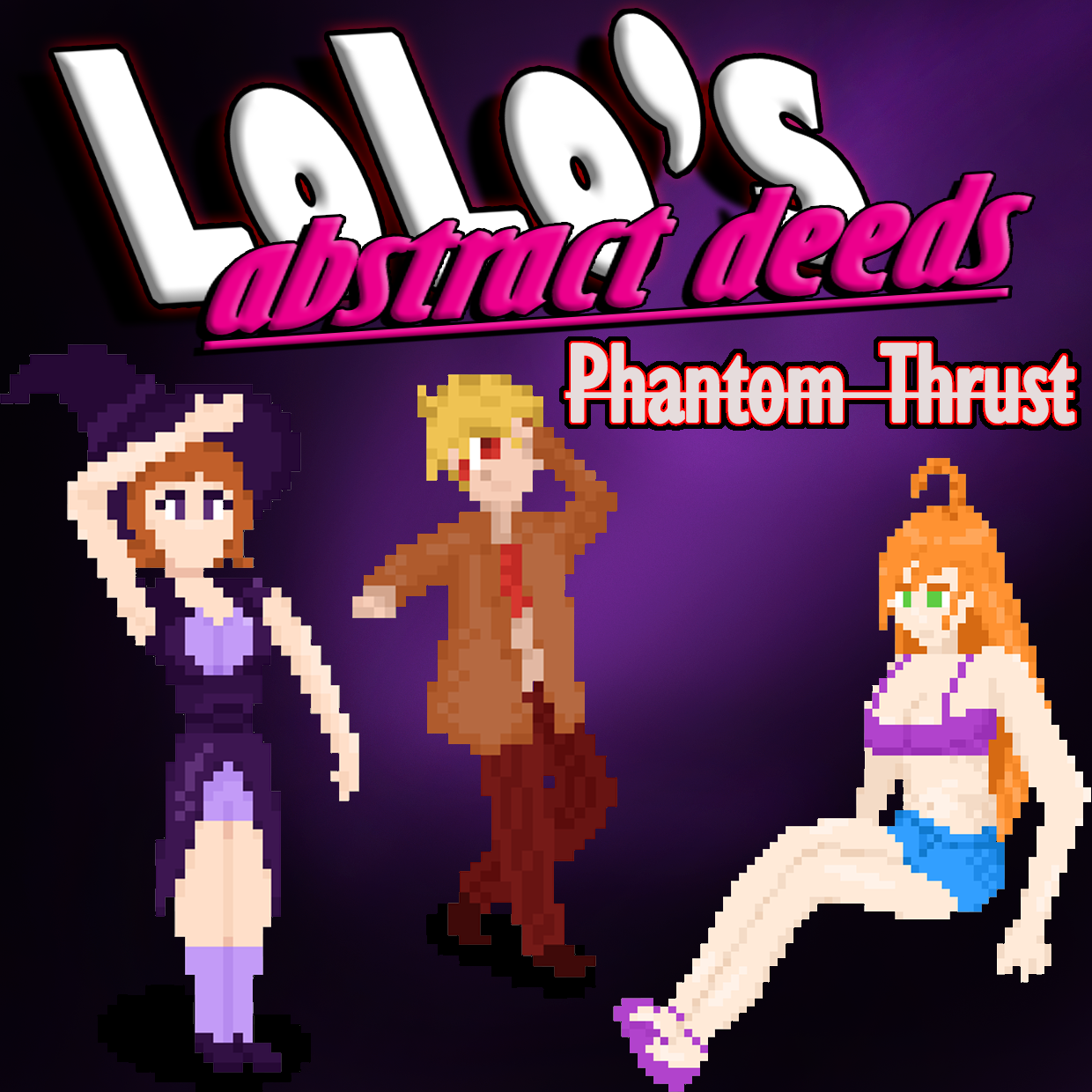 Cover image for LoLos Abstract Deeds: Phantom Thrust
