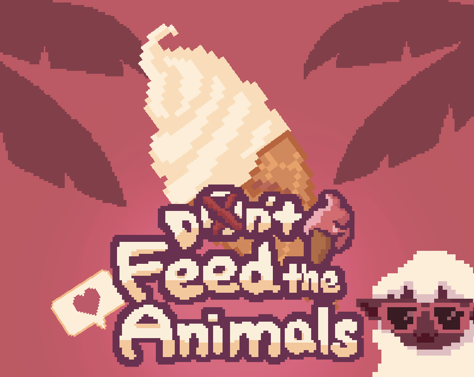 Cover image for Don't Feed the Animals