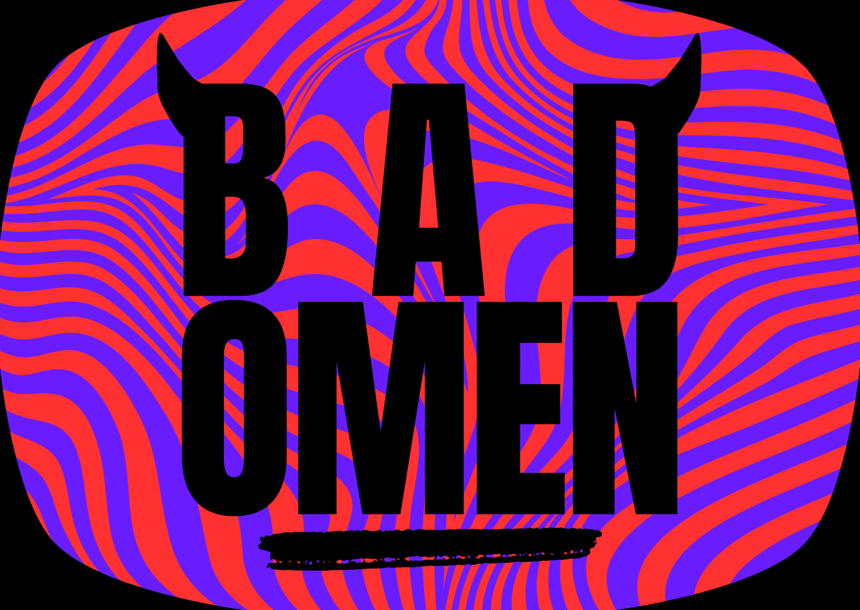 Bad Omen