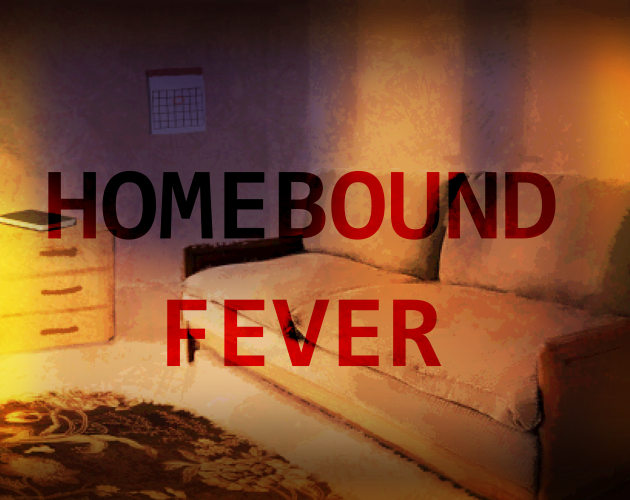 HOMEBOUND FEVER cover