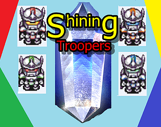 Shining Troopers: os Soldados Brilhantes