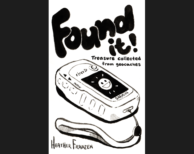 Cover image for Found It! Treaure Collected from Geocaches