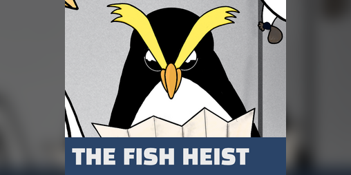 Cover image for The Fish Heist
