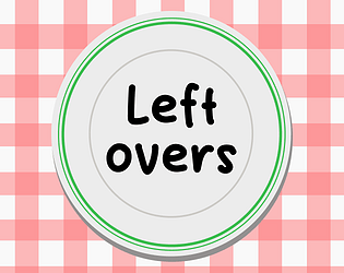 Leftovers🍽️