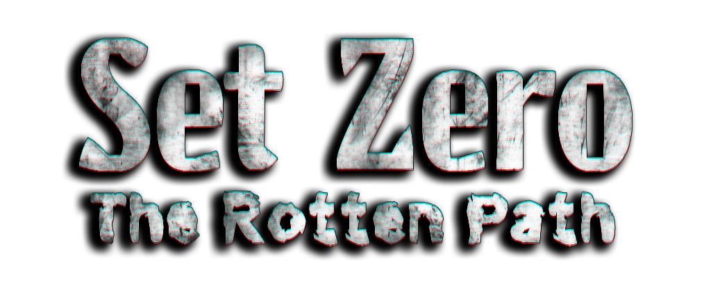 Set Zero: The Rotten Path