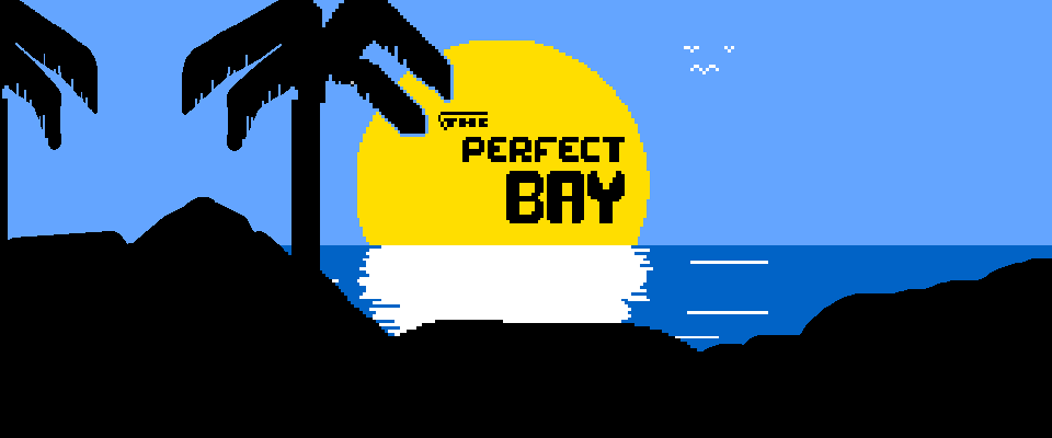The Perfect Bay
