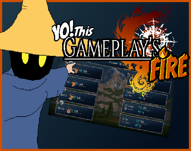 Cover image for YO! This Gameplay's Fire: A Roguelike JRPG