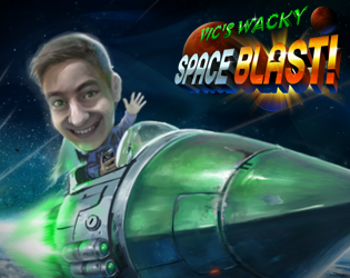 Cover image for Vic's Wacky SPACE BLAST! V.3