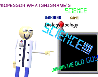 professor whatshisname's science learning game biology zoology (alex basics mod)