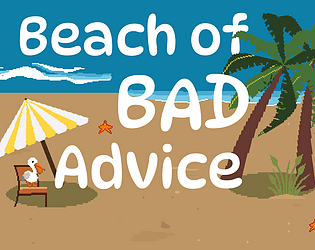 Beach Of Bad Advice