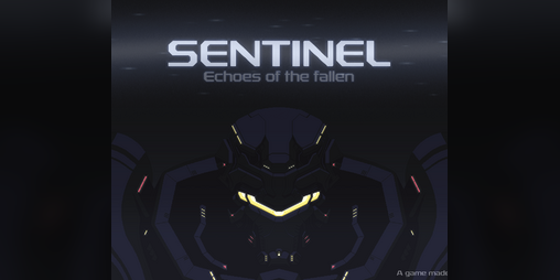Cover image for SENTINEL: Echoes of the Fallen