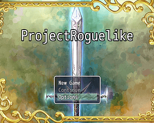 Project Roguelike - My First Game/Prototype