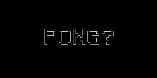 Cover image for PONG?