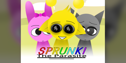 Cover image for Incredibox - Sprunki - The Parasite - MY TAKE