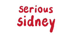 serious sidney
