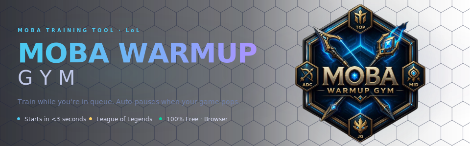 MOBA Warmup Gym
