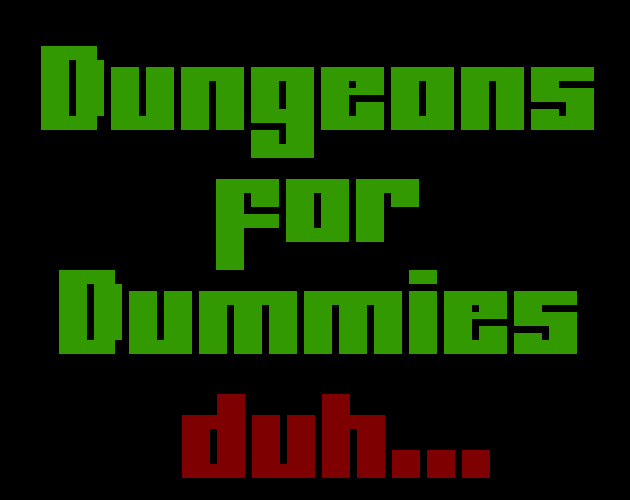 Dungeons for Dummies by andidebob