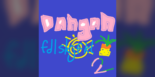 Cover image for Danganfdlskjfkl 2