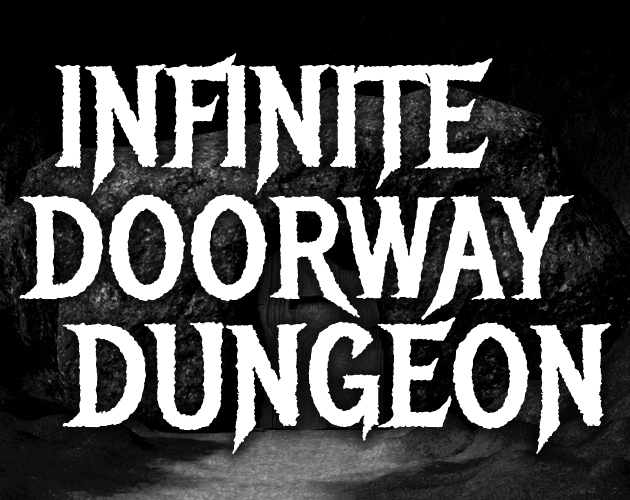 Cover image for INFINITE DOORWAY DUNGEON