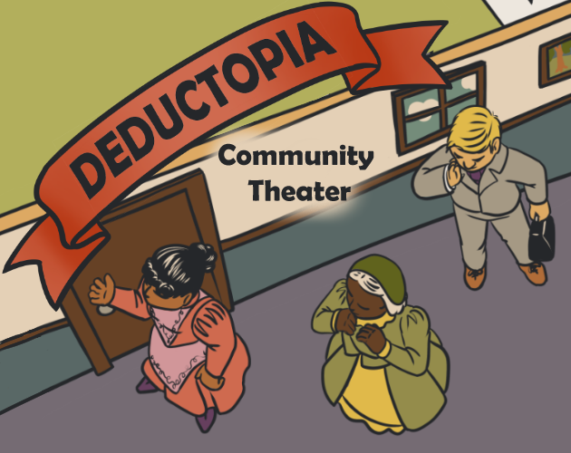 Cover image for Deductopia: Community Theater