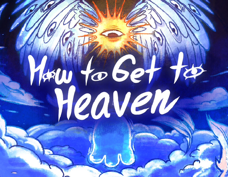 Cover image for How to Get to Heaven