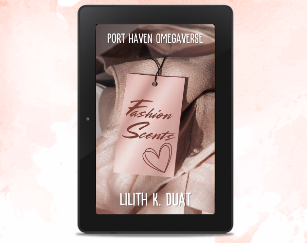 Cover image for Fashion Scents: Port Haven Omegaverse (Yuri OV Jam submission)