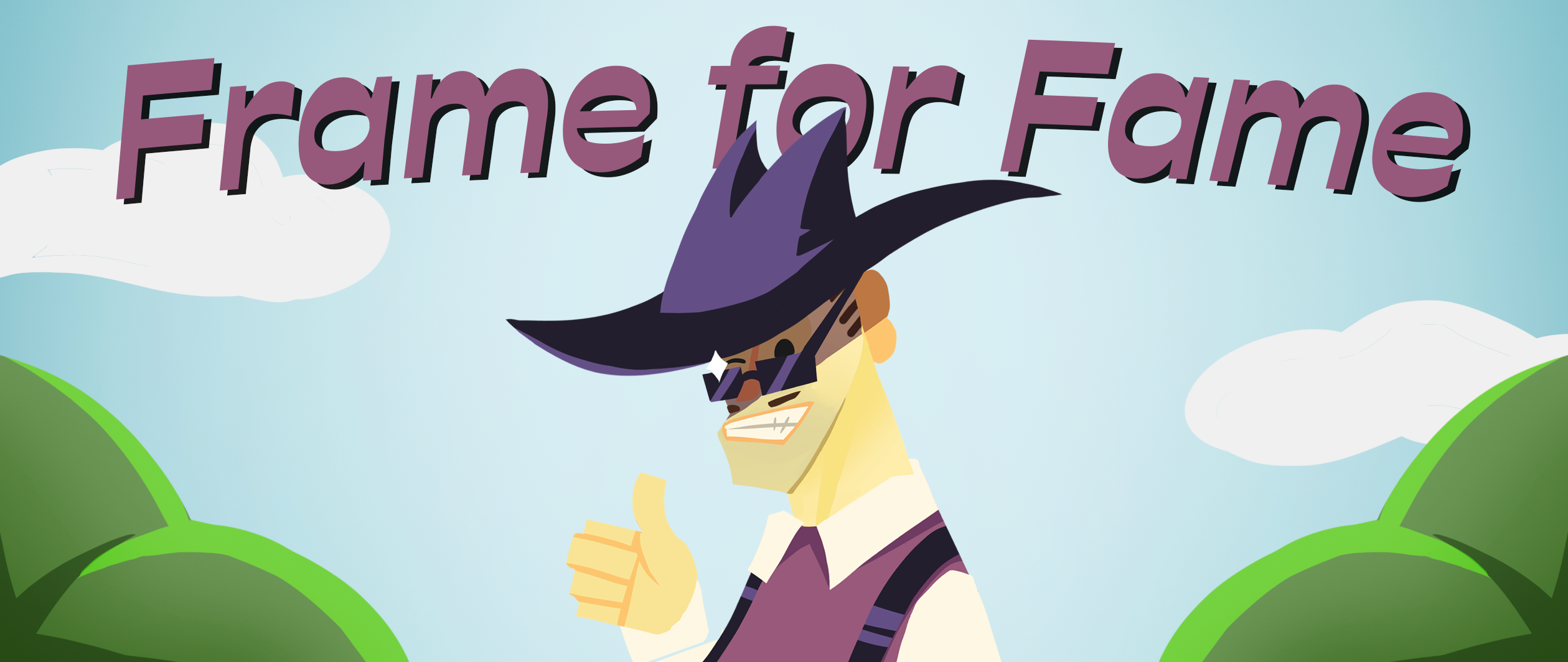 Frame for Fame!