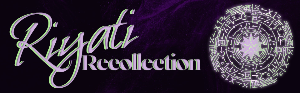Riyati Recollection
