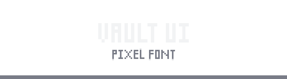 Vault UI Font | Pixel Font Full version
