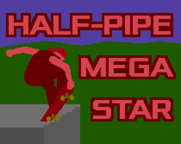 Cover image for Half-Pipe Mega Star