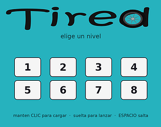 Tired [Free] [Platformer]