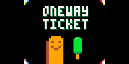 Cover image for ONEWAY Ticket