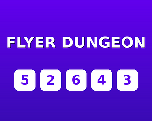 Flyer Dungeon [Free] [Strategy]