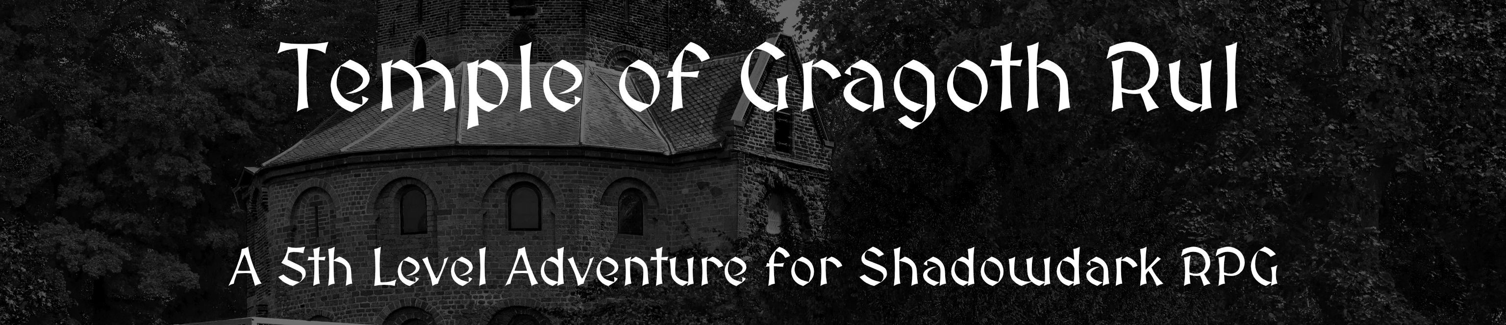 Temple of Gragoth Rul