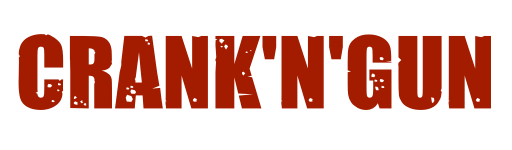 Crank'n'Gun