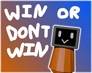 Win or Don't Win! [Free] [Puzzle]