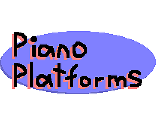 Piano Platforms [Free] [Platformer]