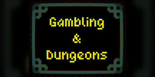 Cover image for Gambling & Dungeons