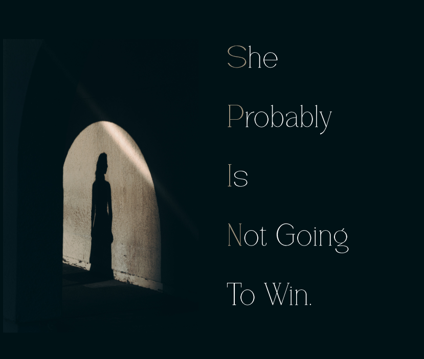 Cover image for She Probably Is Not Going To Win