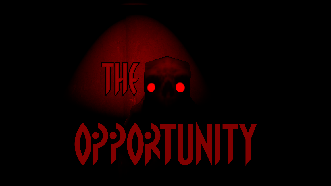 The Opportunity