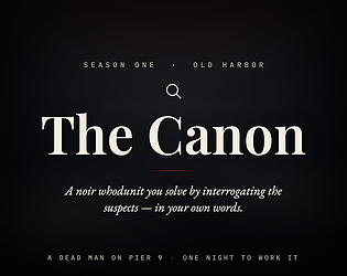 The Canon: Old Harbor [Free] [Interactive Fiction]