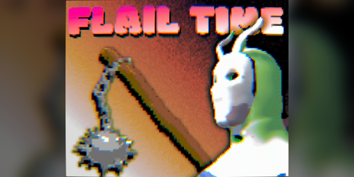 Cover image for Flail Time!