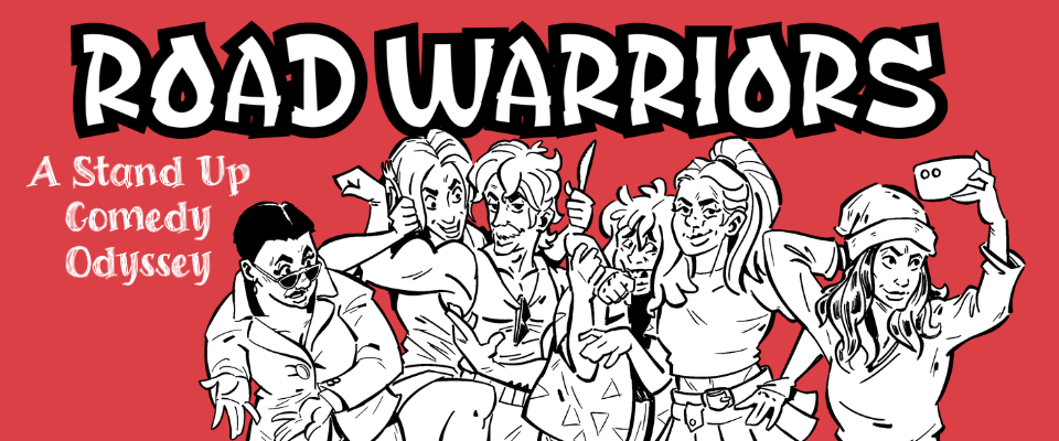 Road Warriors A Stand Up Comedy Odyssey Preview