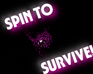 Spin to survive [Free] [Action]