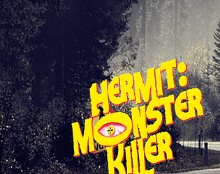 Hermit: Monster Killer