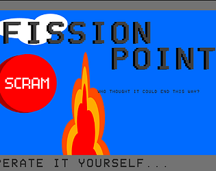 FISSION POINT [Free] [Simulation]
