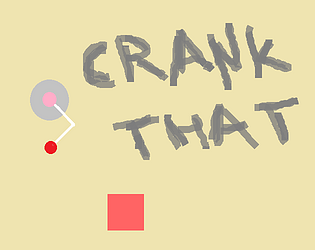 Crank That [Free] [Puzzle]