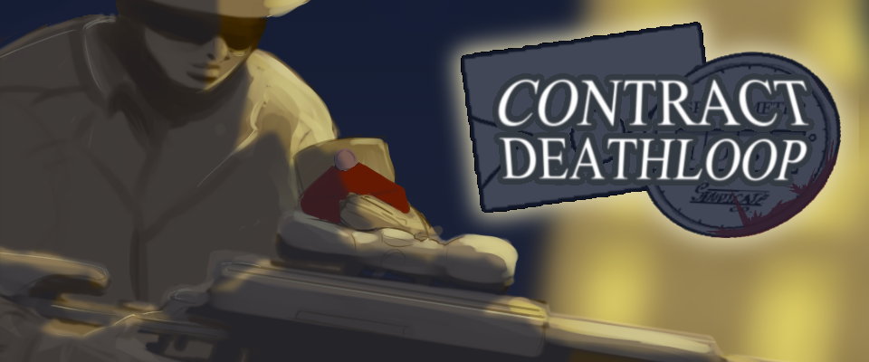 Contract: Deathloop