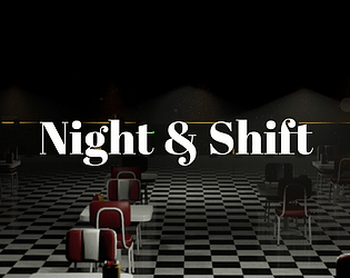 Night & Shift [Free] [Other] [Windows]