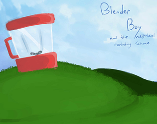 Blender Boy And The Multi Level Marketing Scheme [Free] [Platformer]